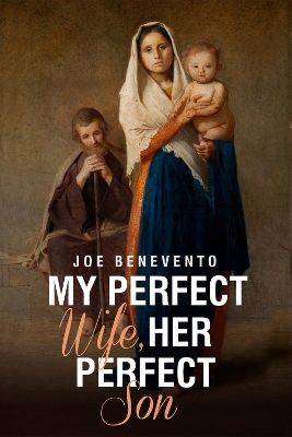 Book cover for His Perfect Wife, Her Perfect Son