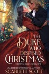 Book cover for The Duke Who Despised Christmas