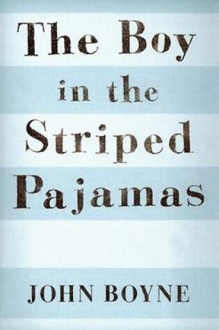 Cover of The Boy In The Striped Pajamas