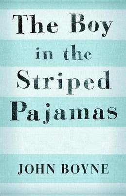 Cover of Boy in the Striped Pajamas