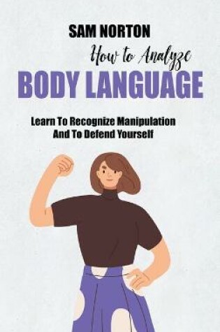 Cover of How To Analyze Body Language