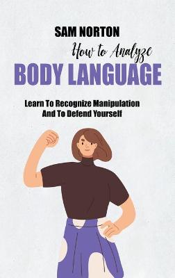 Book cover for How To Analyze Body Language