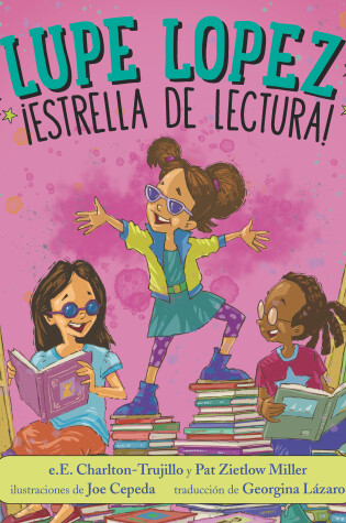 Cover of Lupe Lopez:¡Estrella de lectura!