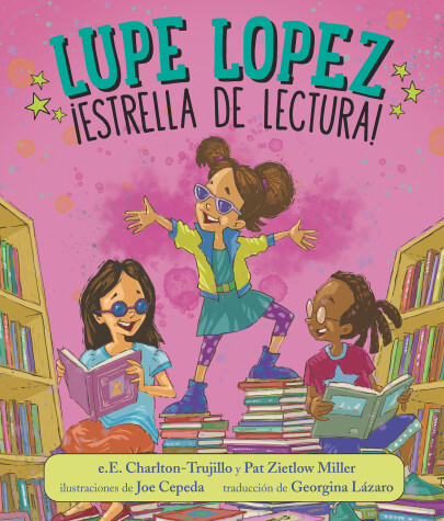 Book cover for Lupe Lopez:¡Estrella de lectura!