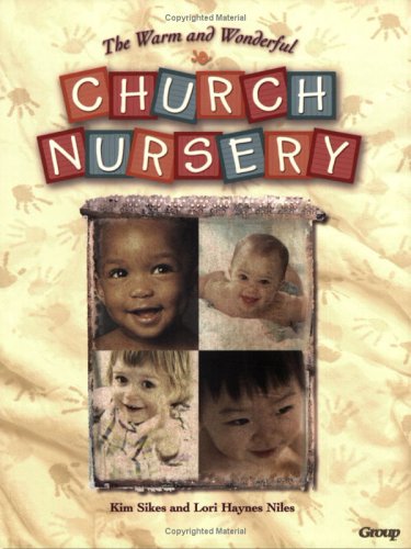 Book cover for The Warm and Wonderful Church Nursery