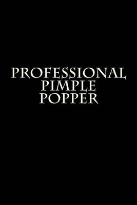 Cover of Professional Pimple Popper