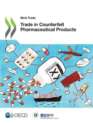 Book cover for Trade in Counterfeit Pharmaceutical Products