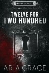 Book cover for Twelve For Two Hundred