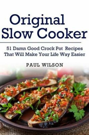 Cover of Original Slow Cooker