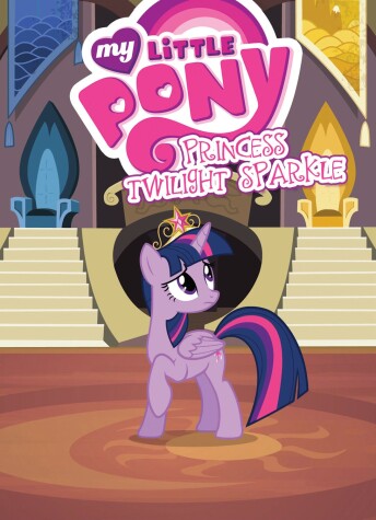 Book cover for My Little Pony: Princess Twilight Sparkle