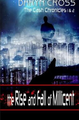 Cover of The Rise and Fall of Millicent