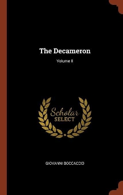 Book cover for The Decameron; Volume II