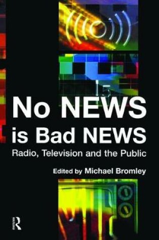 Cover of No News is Bad News