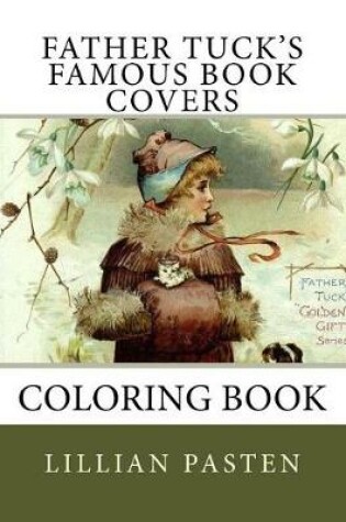 Cover of Father Tuck's Famous Book Covers Coloring Book