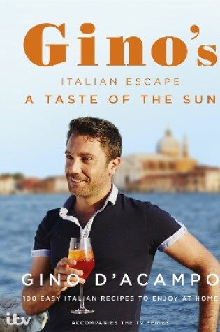 Cover of A Taste of the Sun: Gino's Italian Escape (Book 2)
