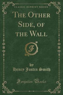 Book cover for The Other Side, of the Wall (Classic Reprint)