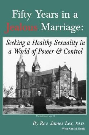 Cover of Fifty Years in a Jealous Marriage