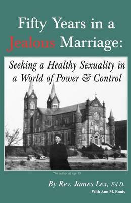 Cover of Fifty Years in a Jealous Marriage