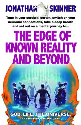 Book cover for The Edge of Known Reality and Beyond