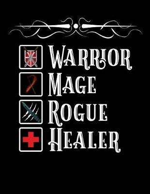 Book cover for Warrior Mage Rogue Healer