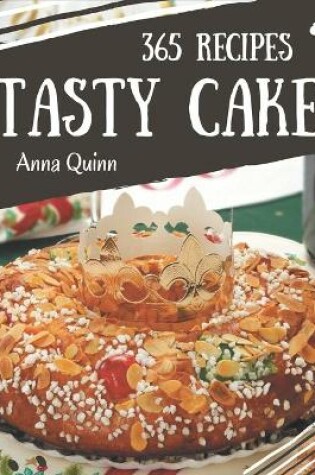 Cover of 365 Tasty Cake Recipes
