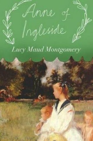 Cover of Anne of Ingleside (Annotated)