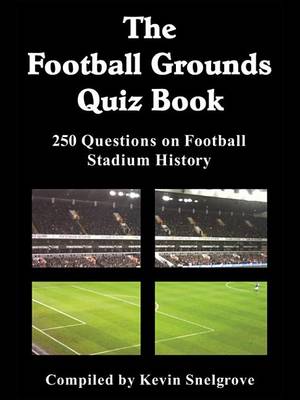 Book cover for The Football Grounds Quiz Book