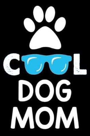 Cover of Cool Dog Mom