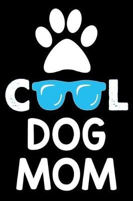 Book cover for Cool Dog Mom