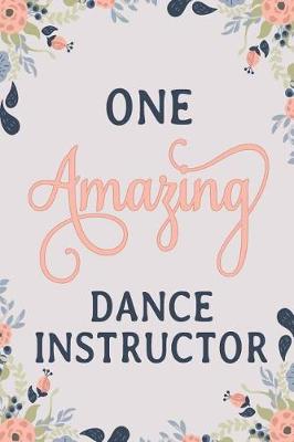 Book cover for One Amazing Dance Instructor