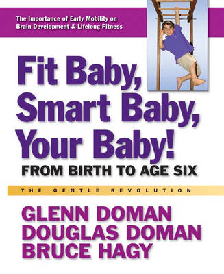 Book cover for Fit Baby, Smart Baby, Your Babay!