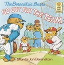 Book cover for Berenstain Bears Go Out for Team