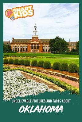 Book cover for Unbelievable Pictures and Facts About Oklahoma