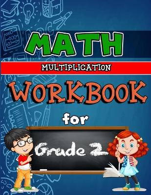 Book cover for Math Workbook for Grade 2 - Multiplication