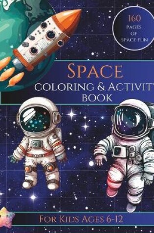 Cover of SPACE Coloring & Activity Book