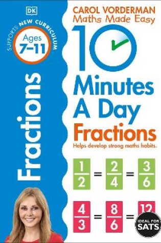 Cover of 10 Minutes A Day Fractions, Ages 7-11 (Key Stage 2)