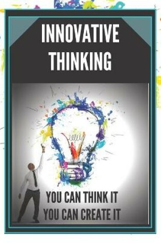 Cover of Innovative Thinking