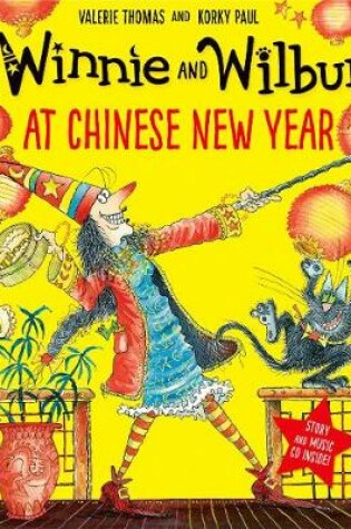 Cover of Winnie and Wilbur at Chinese New Year pb/cd
