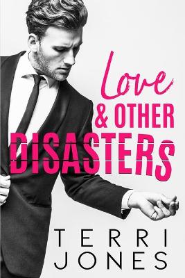 Book cover for Love & Other Disasters