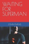 Book cover for Waiting for Superman