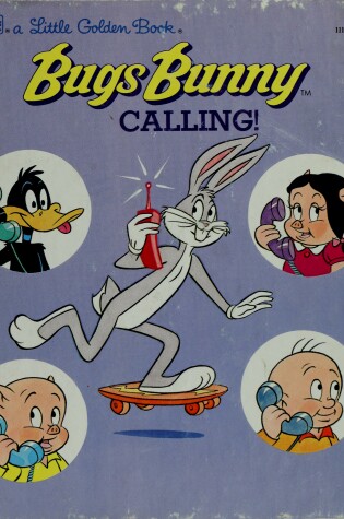 Cover of Bugs Bunny Calling!