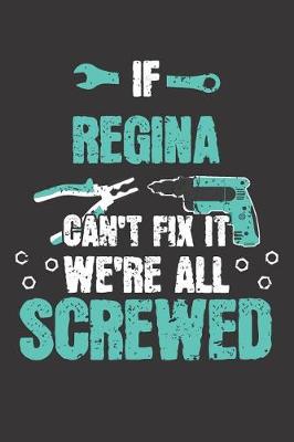 Book cover for If REGINA Can't Fix It