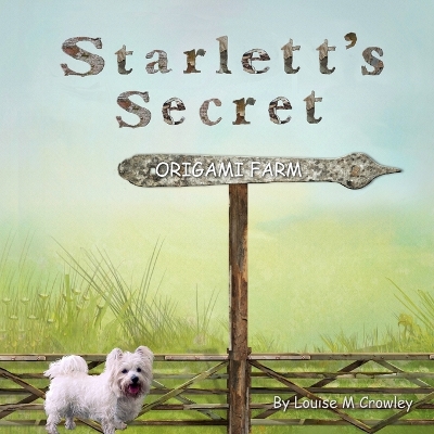 Book cover for Starlett's Secret Origami Farm