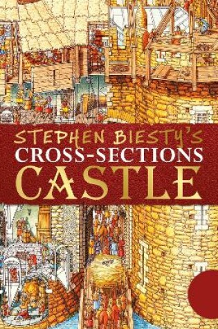 Cover of Stephen Biesty's Cross-Sections Castle