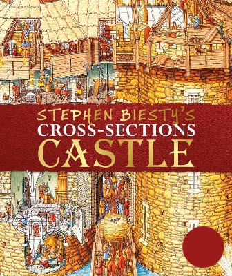 Cover of Stephen Biesty's Cross-Sections Castle