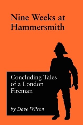 Cover of Nine Weeks At Hammersmith