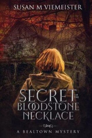 Cover of The Secret Of The Bloodstone Necklace