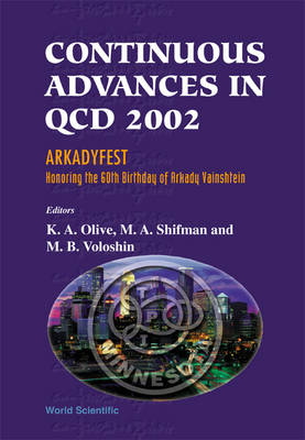 Book cover for Proceedings of the Conference on Continuous Advances in QCD 2002