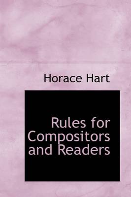 Book cover for Rules for Compositors and Readers