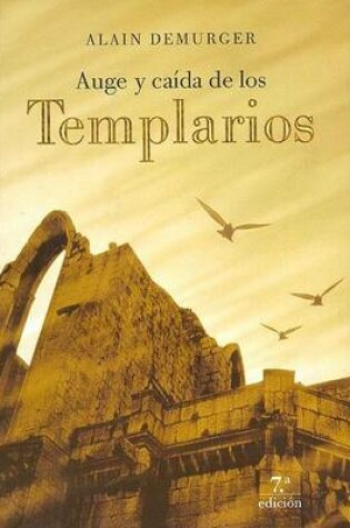 Cover of Auge y Caida de Los Templarios